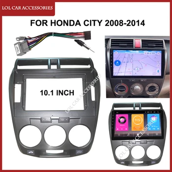 10.1 Inch Pentru Honda City 2008-2014 Radio Auto Android MP5 Player Manual Carcasa Rama 2 Din Unitatea de Cap Fascia Stereo Dash Acoperi