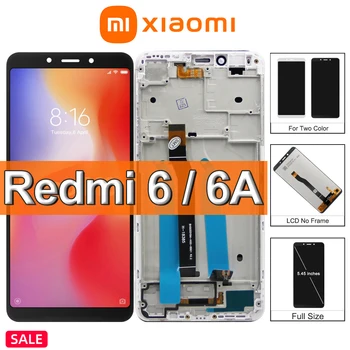 100% Testat Original Pentru Xiaomi Redmi 6A Display LCD Touch Screen Pentru Redmi 6 Ansamblul Afișajului Piese de schimb Cu Cadru