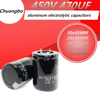 2 buc-5 buc 450V470UF Higt calitate din aluminiu electrolitic condensator de 470UF 450V 30x45 30x50 35x40 35x45 35x50MM
