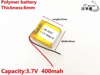 3.7 V 400mAH 602627 602626 PLIB polimer litiu-ion / Li-ion baterie pentru CEAS INTELIGENT