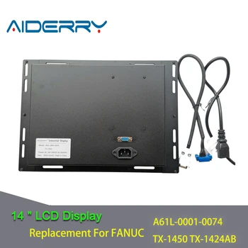 A61L-0001-0074 TX-1450 TX-1424AB 14 Inch LCD Display Folosit Pentru FANUC CNC Înlocui monitor CRT