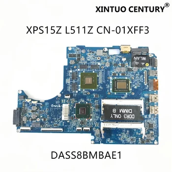 CN-01XFF3 01XFF3 1XFF3 DASS8BMBAE1 Pentru Dell XPS 15Z L511Z Placa de baza Laptop Cu I7-2640M CPU N12P-GE-A1 HM67 100% Test de Munca