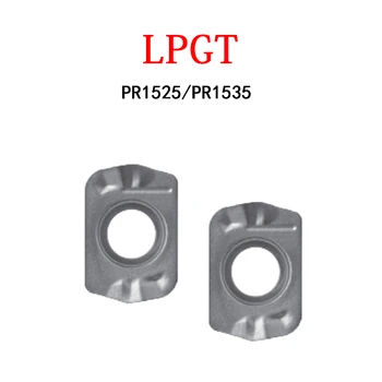 LPGT010210ER LPGT LPGT010210 GM PR1525 PR1535 Originale de Înaltă Eficientă Insertii de Frezat CNC Strung, Mașină de Frezat Scule aschietoare