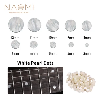 NAOMI 10 BUC Fretboard Chitara Puncte Grif Markeri Inlay Dots White Pearl Shell Puncte cu Diametrul De 3mm-12mm