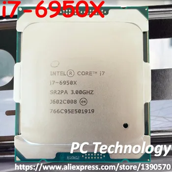 Original Intel core Extreme Edition CPU i7-6950X 3.00 GHz 25MB 10-Nuclee SR2PA despre lga2011-3 Procesor i7 6950X transport gratuit
