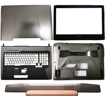 Original Laptop LCD Capac Spate/Frontal/Balamale Capac/zonei de Sprijin pentru mâini/Jos de Caz Pentru ASUS G752 G752V G752VL G752VM G752VS G752V
