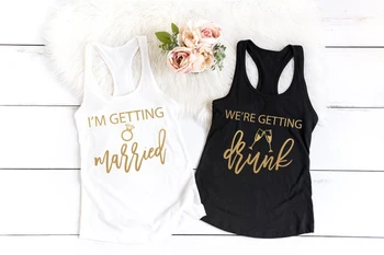 Vesta Ne vom Îmbăta și mă Căsătoresc Topuri Rezervor Casaul Petrecere a burlacelor Elegant Camisetas Petrecerea de nunta de Aur Rezervor