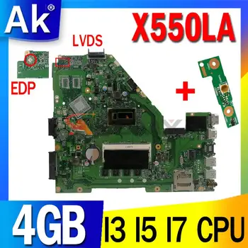 X550LA Laptop Placa de baza pentru ASUS A550L X550L X550LD X550LC R510L Placa de baza W/I3-4004U I5-4200U I7-4500U RAM-4GB UMA 100% de Testare